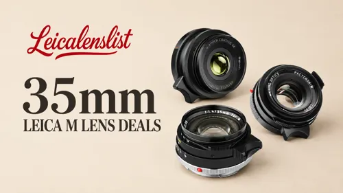 35mm Leica M Lens Deals
